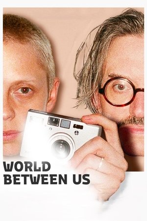 World Between Us 2024