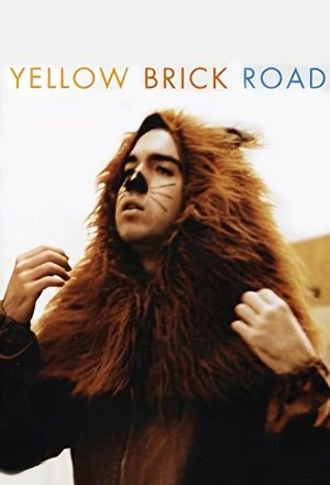 Yellow Brick Road 2005
