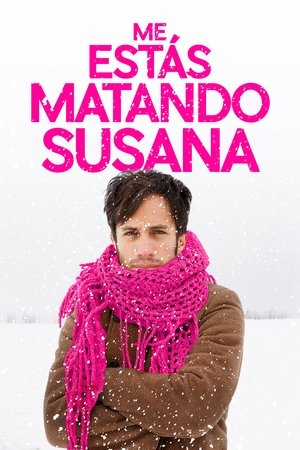 You're Killing Me Susana 2016
