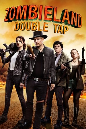 Zombieland: Double Tap 2019